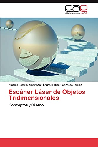 Escáner Láser de Objetos Tridimensionales: Conceptos y Diseño