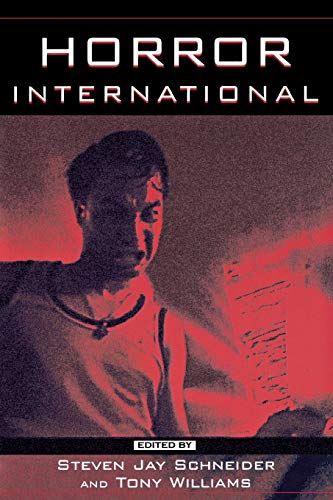 Horror International (Contemporary Approaches to Film and Television)