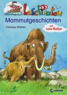 Lesepiraten-Mammutgeschichten von Walder, Vanessa | Buch | Zustand sehr gut
