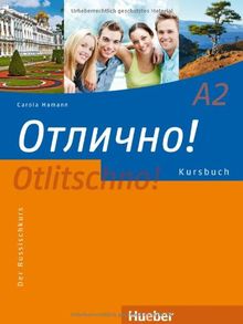 Otlitschno! A2: Der Russischkurs / Kursbuch