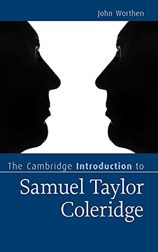 The Cambridge Introduction to Samuel Taylor Coleridge (Cambridge Introductions to Literature)
