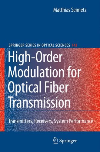 High-Order Modulation for Optical Fiber Transmission (Springer Series in Optical Sciences)