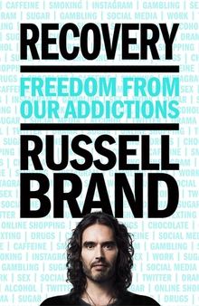 Recovery: Freedom From Our Addictions