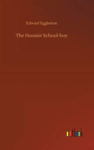 The Hoosier School-boy