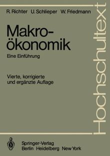 Makroökonomik: Eine Einführung (Hochschultext) (German Edition)