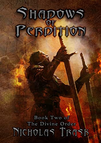 Shadows of Perdition: Book Two of The Divine Order