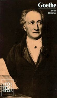 Goethe Mit Selbstzeugnissen und Bilddokumenten: Goethe, Johann Wolfgang Von