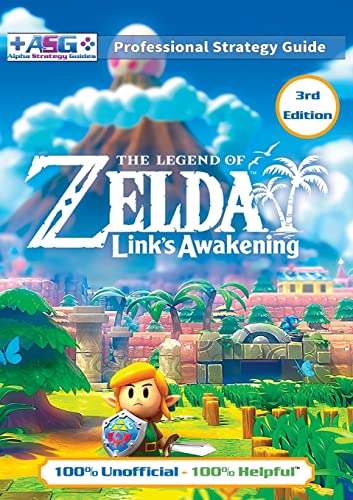 Guides, Alpha Strategy The Legend Of Zelda Links Awakening Strategy Guide (3rd Edition - Full Color), 100% Unofficial - 100% Helpful Walkthrough