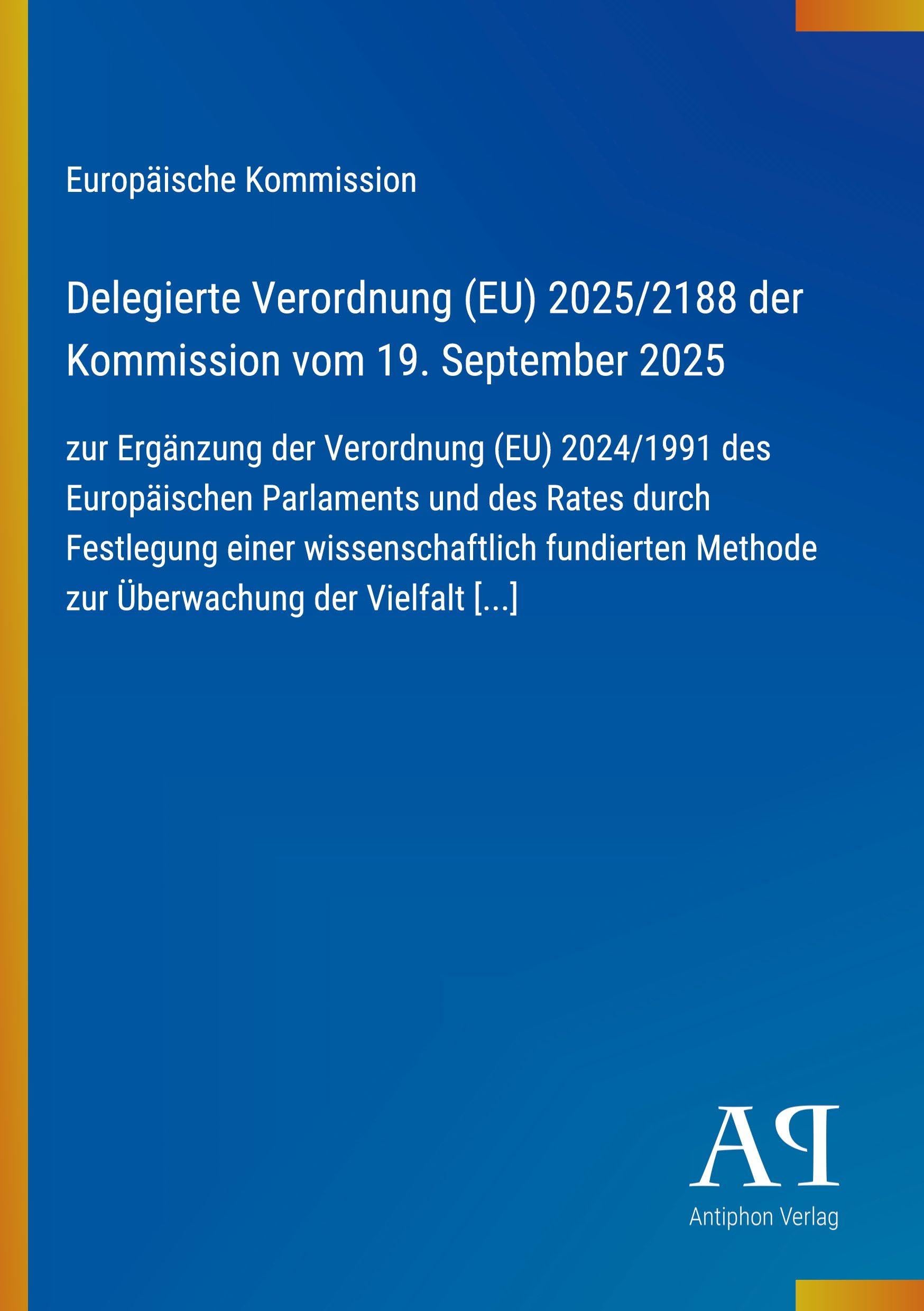 Delegierte Verordnung (EU) 2025/2188 der Kommission vom 19. September 2025