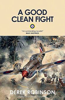 Good Clean Fight (Raf Quartet 2) de Robinson, Derek | Livre | état acceptable