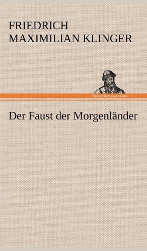 Der Faust der Morgenländer
