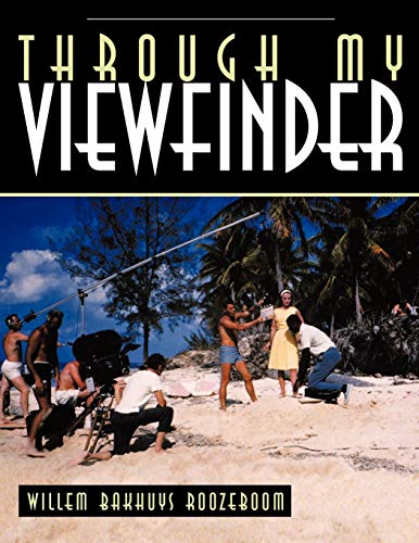 Through My Viewfinder