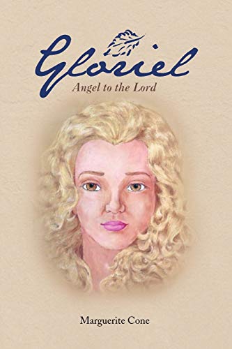 Gloriel: Angel to the Lord