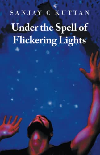 Under the Spell of Flickering Lights
