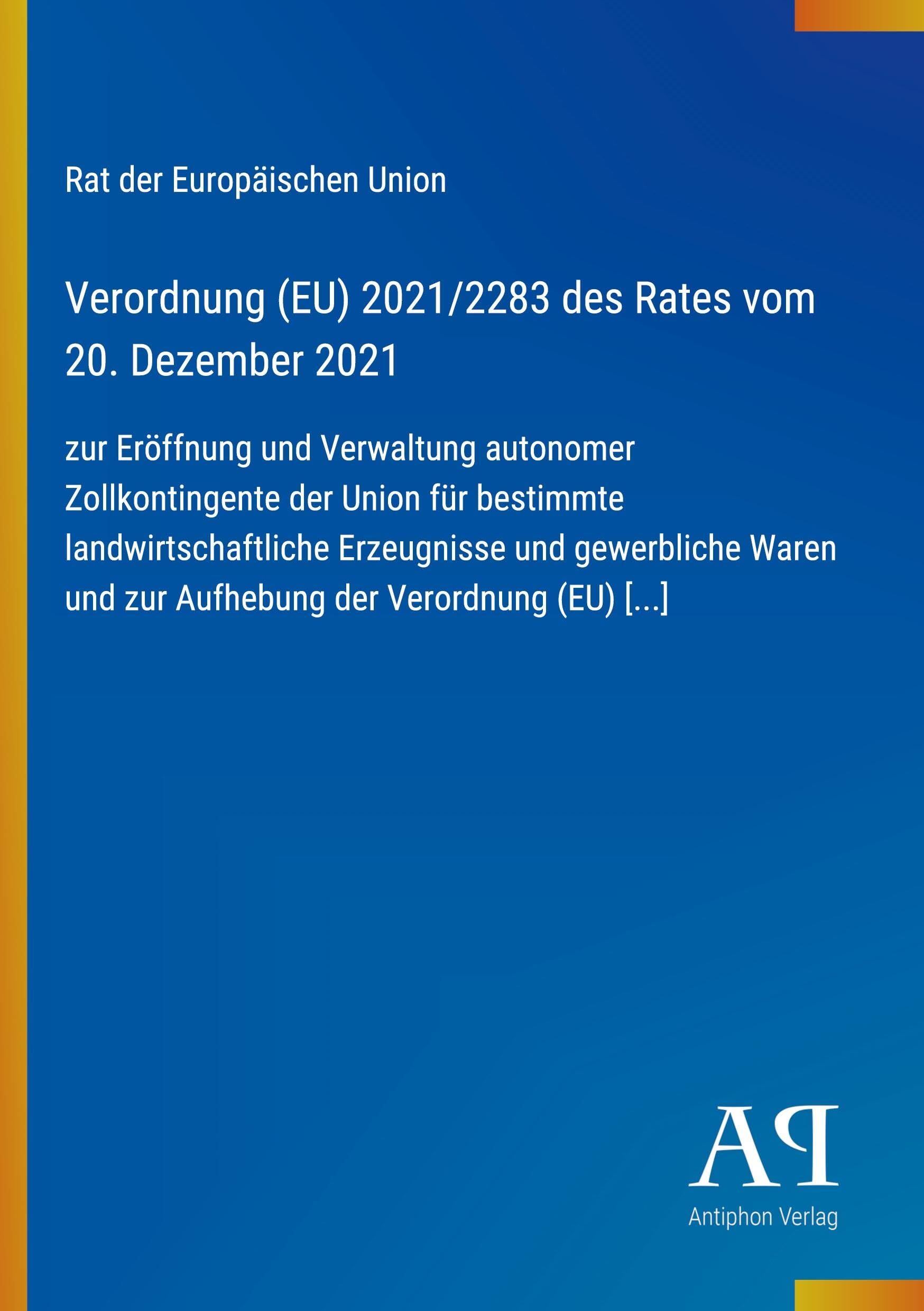 Verordnung (EU) 2021/2283 des Rates vom 20. Dezember 2021