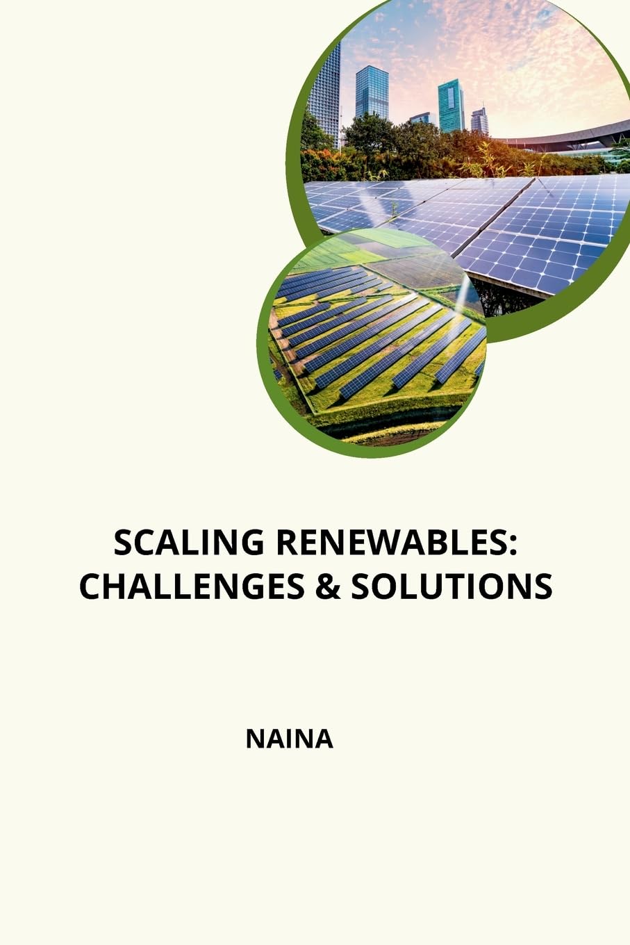 Scaling Renewables: Challenges & Solutions: DE
