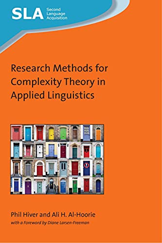 Research Methods for Complexity Theory in Applied Linguistics (Second Language Acquisition, 137)