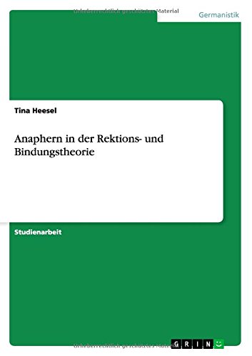 Anaphern in der Rektions- und Bindungstheorie