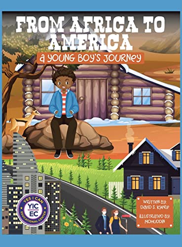 From Africa to America: A Young Boy's Journey
