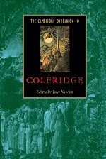 The Cambridge Companion to Coleridge (Cambridge Companions to Literature)