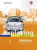 Exploring History SI -Ausgabe 2017: Textbook 2