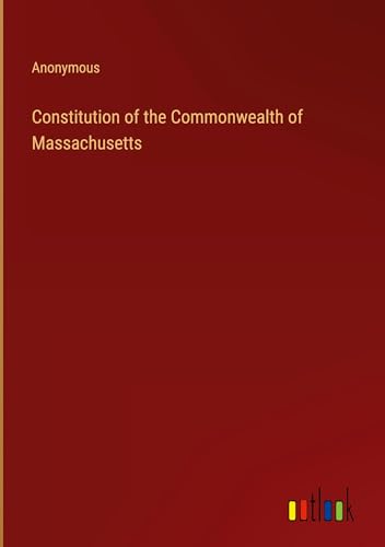 Constitution of the Commonwealth of Massachusetts