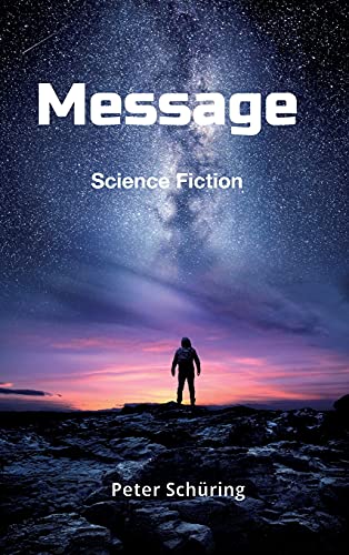 Message: Science Fiction