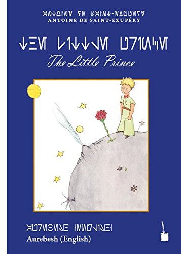 The Little Prince: Der kleine Prinz - English, Transliteriert ins Aurebesh-Alphabet