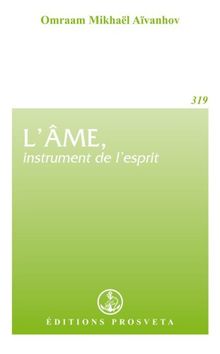 L'âme, instrument de l'esprit