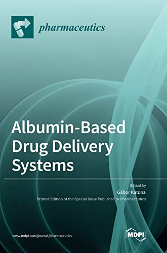 Albumin-Based Drug Delivery Systems