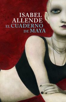 El cuaderno de Maya (EXITOS, Band 1001)