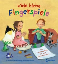 Viele kleine Fingerspiele vom Wachwerden bis zum Einschlummern