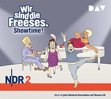 Wir sind die Freeses. Showtime!: Hörspiel (3 CDs)