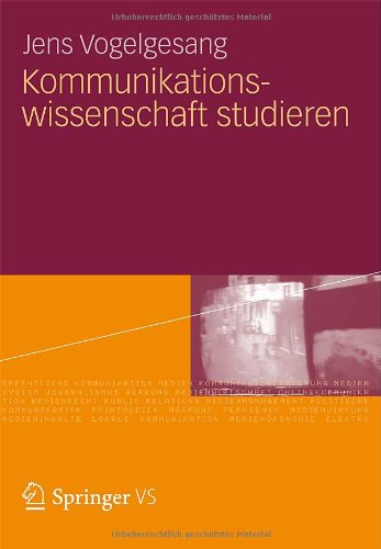 Kommunikationswissenschaft studieren - Jens Vogelgesang Kartoniert (TB)