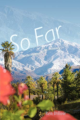 So Far: Reflections on the Journey