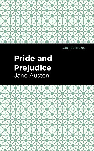 Pride and Prejudice (Mint Editions)
