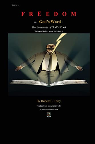 Freedom in God's Word: = The Simplicity of God's Word (Volume, Band 1)