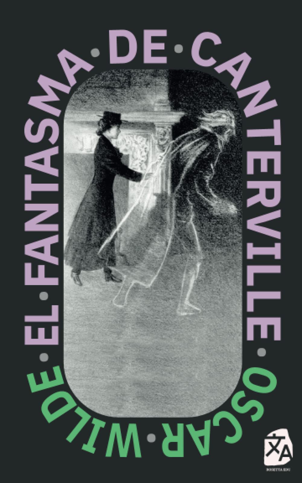 El fantasma de Canterville: Nueva traducción al español: Nueva traduccion al espanol (Clasicos en espanol, Band 7)