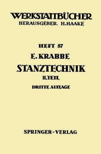 Stanztechnik: Zweiter Teil: Die Bauteile des Schnittes (Werkstattbücher) (German Edition)