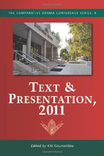 Text & Presentation (The Comparative Drama Conference Series, Band 8)