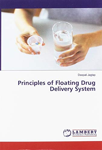 Principles of Floating Drug Delivery System
