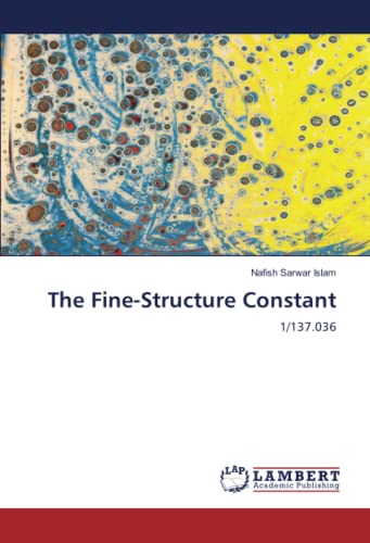 The Fine-Structure Constant: 1/137.036