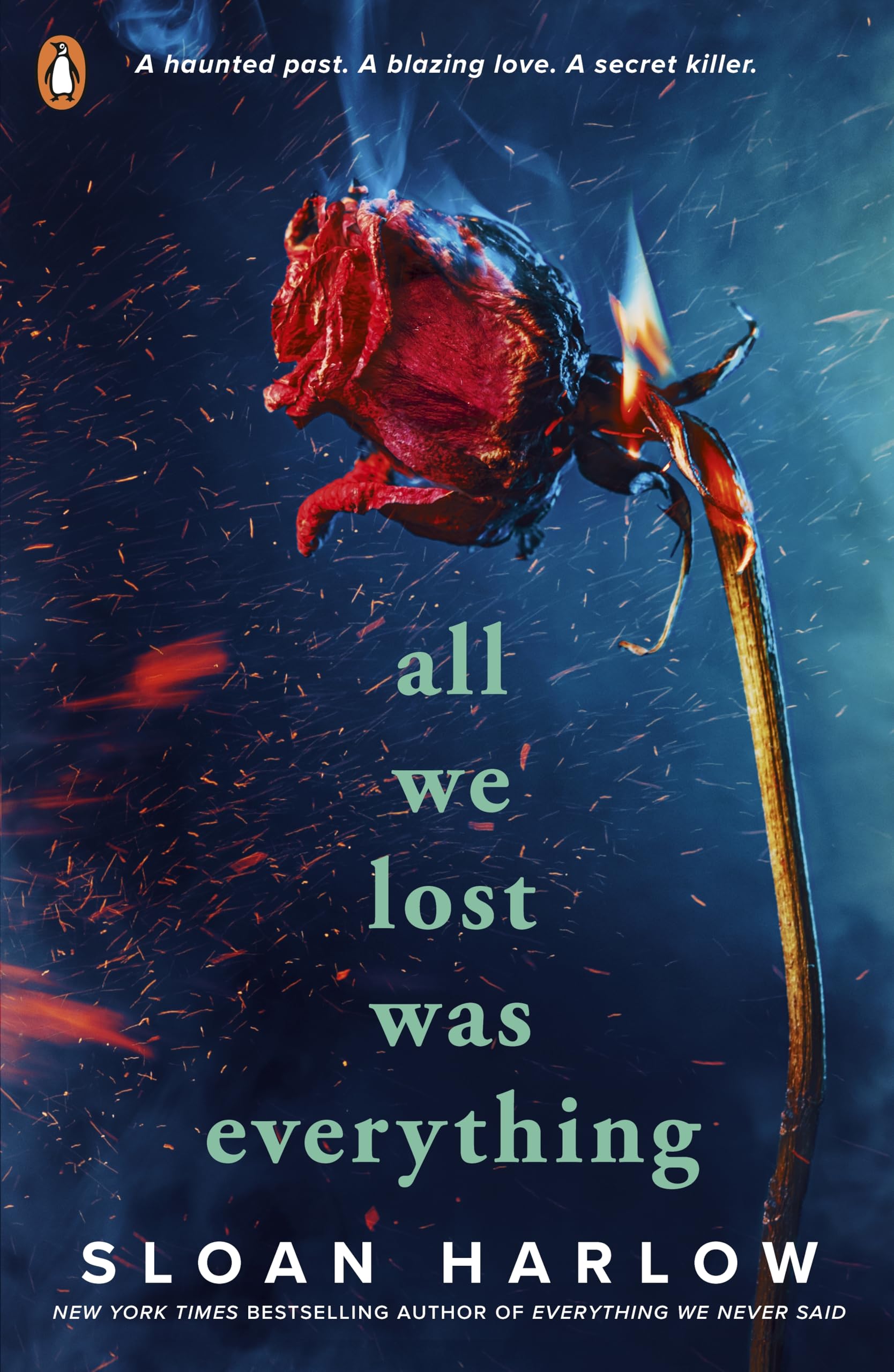 Harlow, Sloan: All We Lost Was Everything