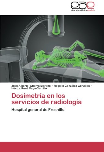 Dosimetría en los servicios de radiología: Hospital general de Fresnillo
