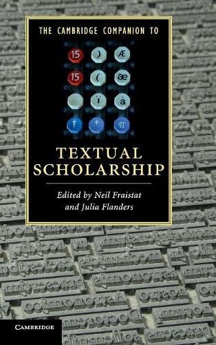 The Cambridge Companion to Textual Scholarship (Cambridge Companions to Literature)
