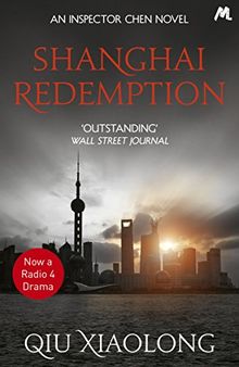 Shanghai Redemption: Inspector Chen 09 (Inspector Chen Cao)