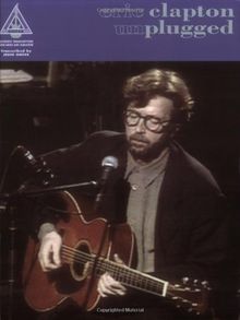 Eric Clapton: Unplugged TAB: Songbuch für Gitarre mit Tabulatur von Clapton, Eric | Buch | Zustand akzeptabel