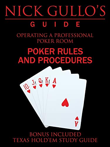 Nick Gullo’s Guide: Operating a Professional Poker Room