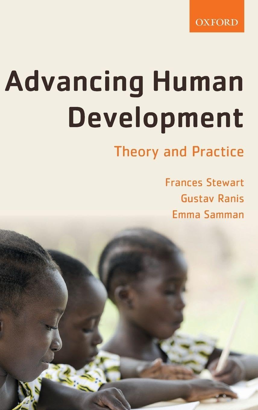 ADVANCING HUMAN DEVELOPMENT C: Theory and Practice