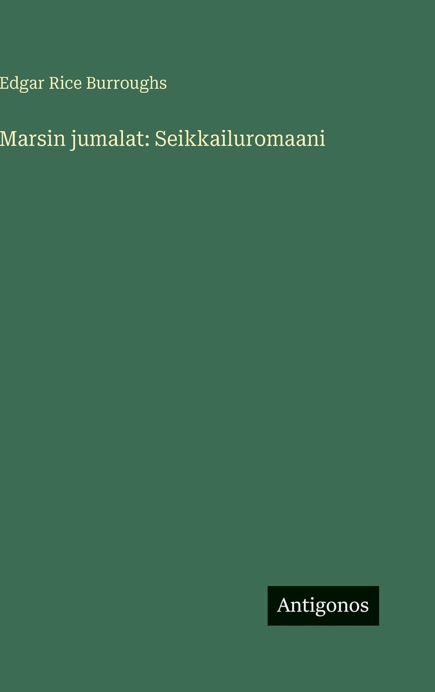 Marsin jumalat: Seikkailuromaani